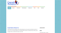 Desktop Screenshot of cascadepediatrics.com